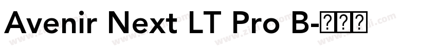 Avenir Next LT Pro B字体转换